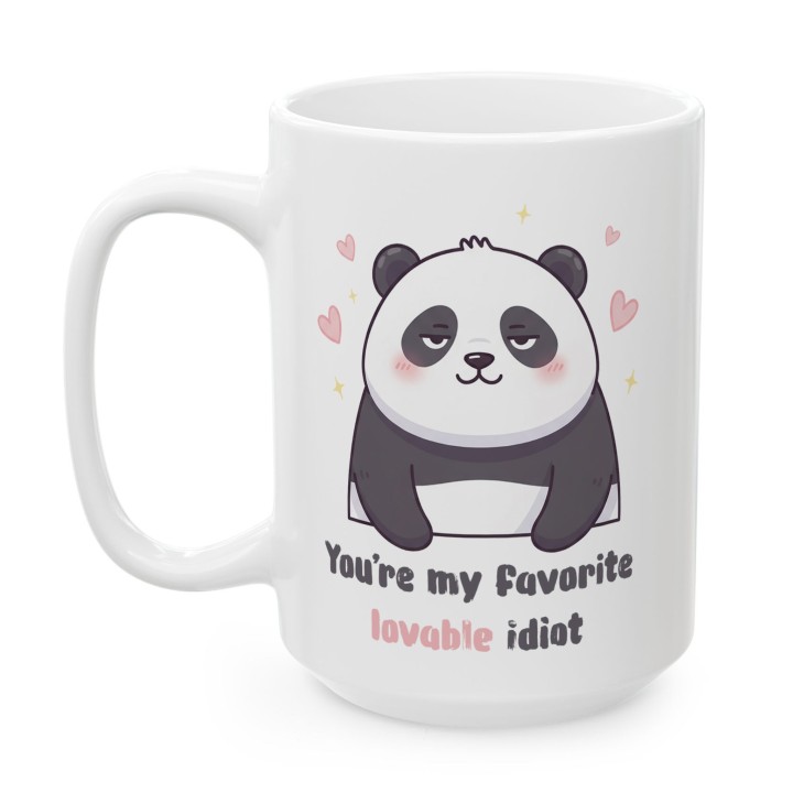 Kubek z nadrukiem panda „You’re my favorite lovable idiot” – zabawny prezent dla pary i przyjaciół