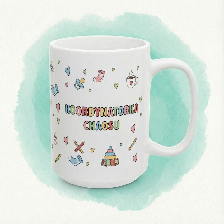 Kubek „Koordynatorka Chaosu” – pastelowy prezent dla mamy lub przedszkolanki