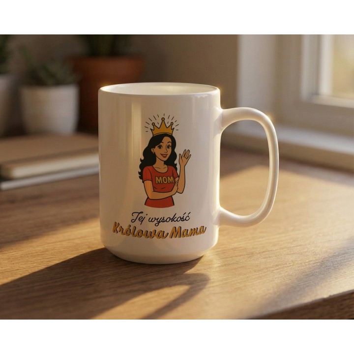 Kubek „Jej wysokość Królowa Mama” – kubek dla mamy z koroną