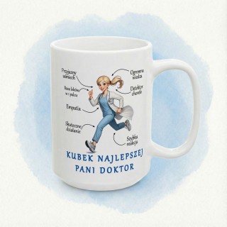Kubek dla pani doktor „Najlepsza Pani Doktor” – prezent dla lekarki na dyżur