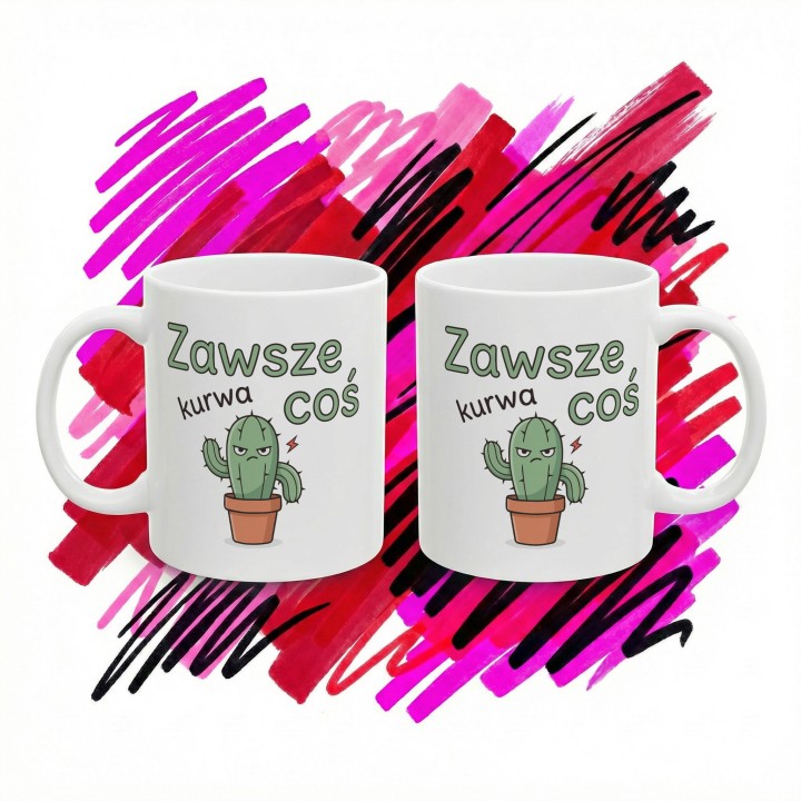 Kubek zawsze kurwa coś z Kaktusem - Main - (B)_1_Basic-White_11Oz
