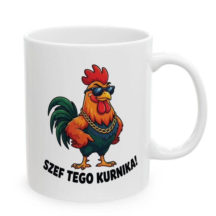 Szef tego kurnika - Main - (B)_1_Basic-White_11Oz