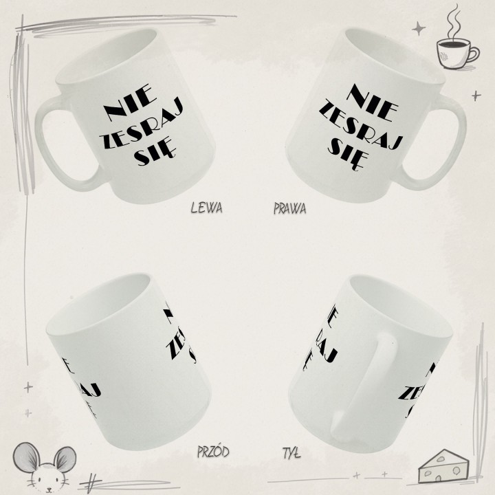 Kubek „NIE ZESRAJ SIE” – humor do biura bez spiny