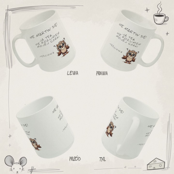 Kubek dla zięcia – teściowa zawsze ma rację