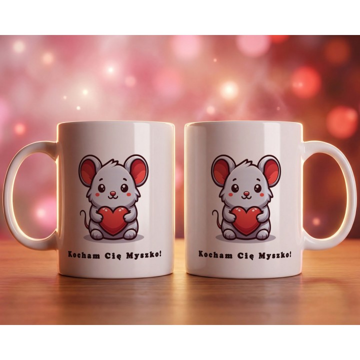 Kubek z nadrukiem „Kocham Cię Myszko!” – myszka z sercem na prezent