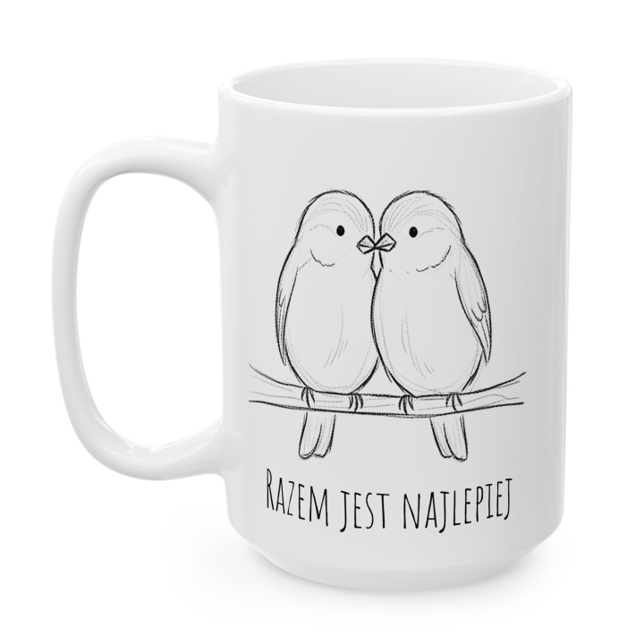 Kubek z nadrukiem dla pary – ptaszki „RAZEM JEST NAJLEPIEJ”