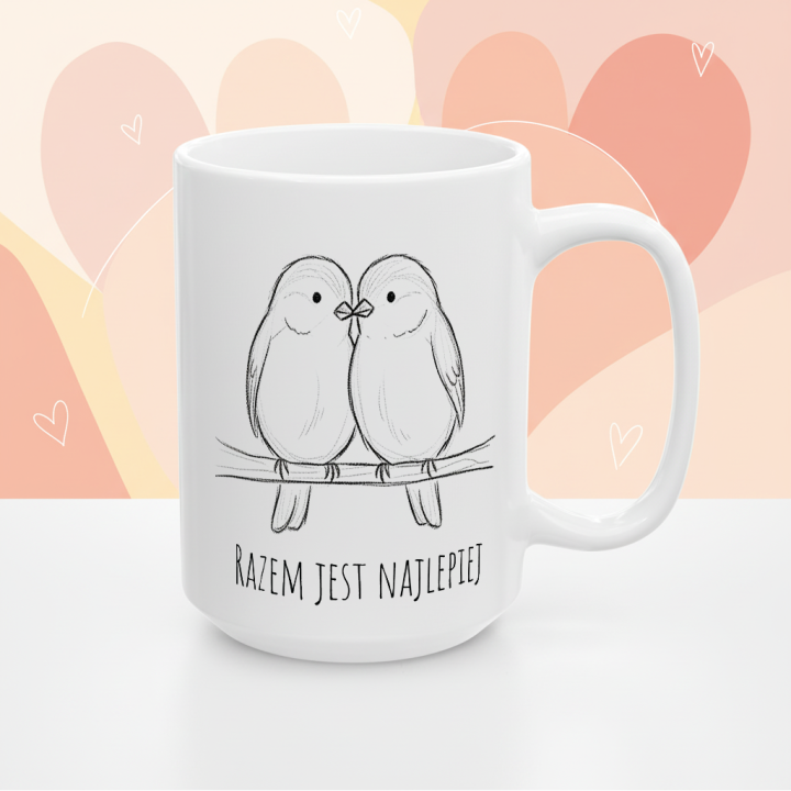 Kubek z nadrukiem dla pary – ptaszki „RAZEM JEST NAJLEPIEJ”