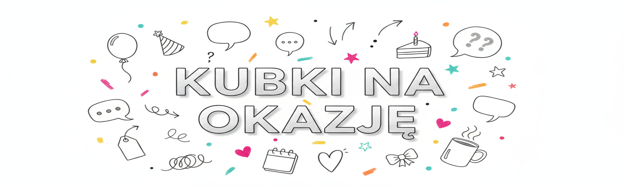 Kubki na okazję – urodziny, święta, Halloween i inne momenty